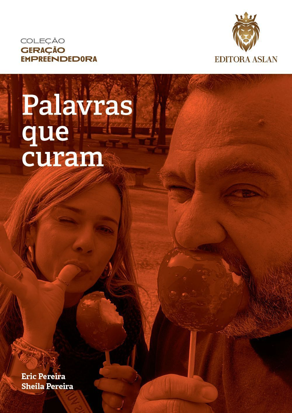 Palavras que Curam — Éric Pereira e Sheila Pereira